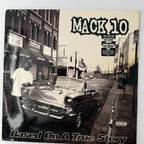 Mack 10 – Based On A True Story