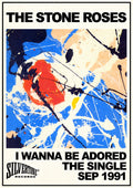 The Stone Roses — I Wanna Be Adored — September 1991 A3 Art Print
