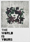 The World Is Yours — Stencil A3 Art Print